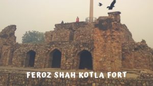 Haunted Feroz Shah Kotla Fort